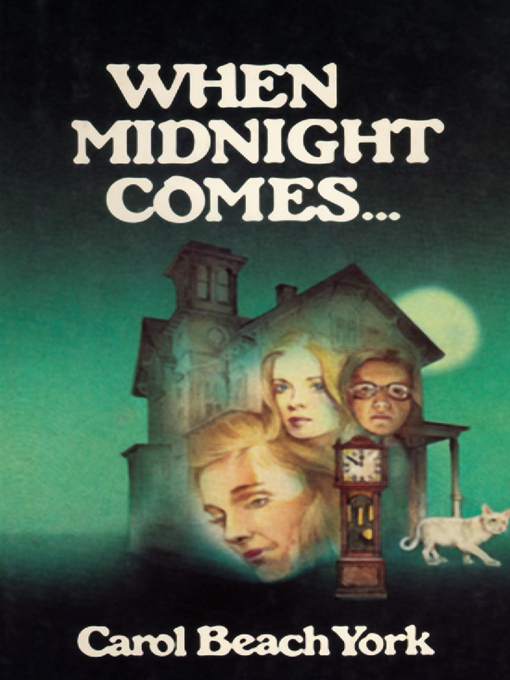 Title details for When Midnight Comes by Carol Beach York - Available